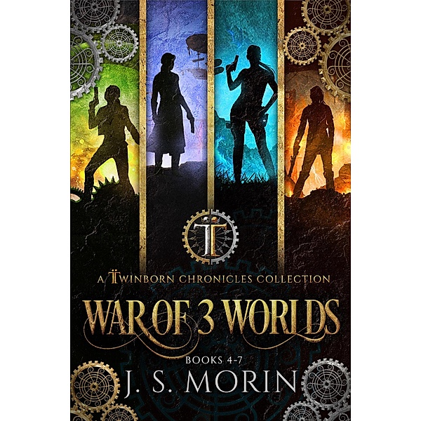 Twinborn Chronicles: War of 3 Worlds Collection / Twinborn Chronicles, J. S. Morin