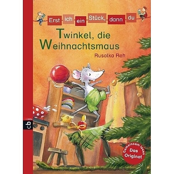Twinkel, die Weihnachtsmaus / Erst ich ein Stück, dann du Bd.25, Rusalka Reh
