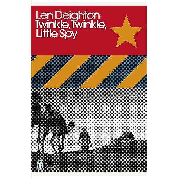 Twinkle, Twinkle, Little Spy, Len Deighton