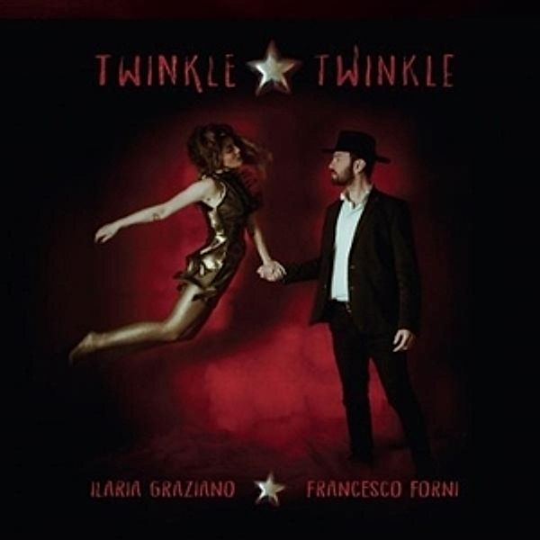 Twinkle Twinkle (Vinyl), Ilaria & Forni,Francesco Graziano