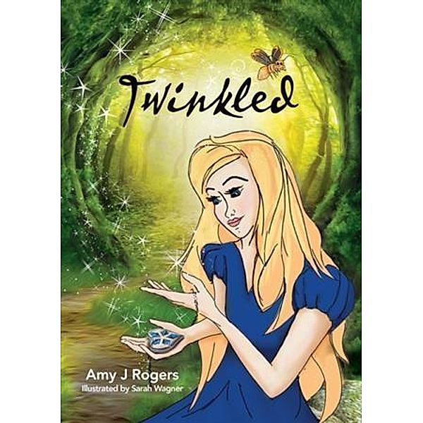 Twinkled, Amy J Rogers