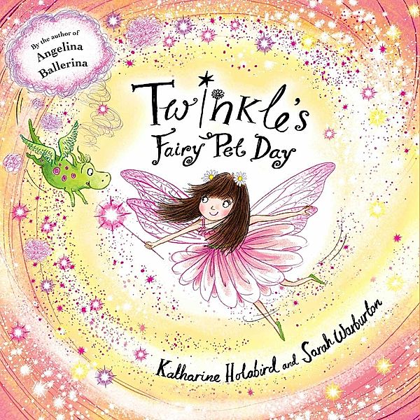 Twinkle's Fairy Pet Day, Katharine Holabird