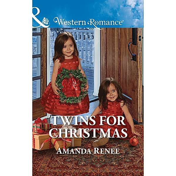 Twins For Christmas (Mills & Boon Western Romance) (Welcome to Ramblewood, Book 9) / Mills & Boon Western Romance, Amanda Renee