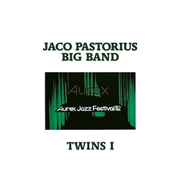 Twins I, Jaco Big Band Pastorius