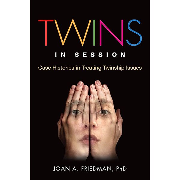 Twins in Session, Joan A. Friedman