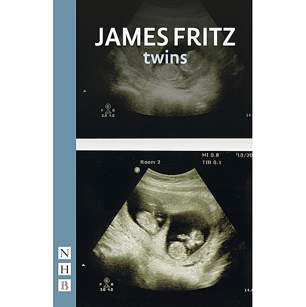 twins (NHB Modern Plays), James Fritz