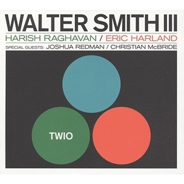 Twio, Walter III Smith