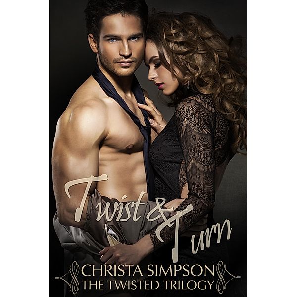 Twist and Turn / Black Widow Publishing, Christa Simpson