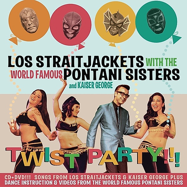 Twist Party+Dvd, Los Straitjackets