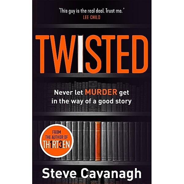 Twisted, Steve Cavanagh