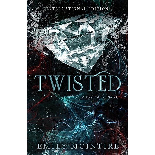 Twisted, Emily McIntire