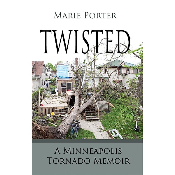 Twisted: A Minneapolis Tornado Memoir, Marie Boone's Porter