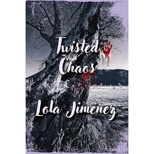 Twisted Chaos, Lola Jimenez
