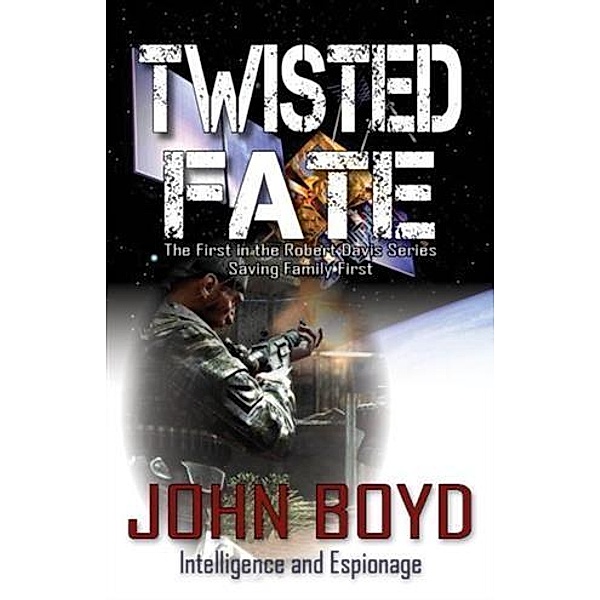Twisted Fate, John Boyd