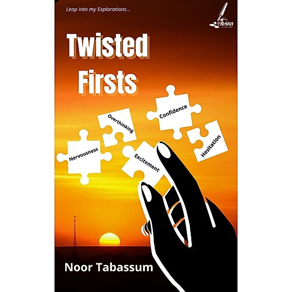 Twisted Firsts, Noor Tabassum