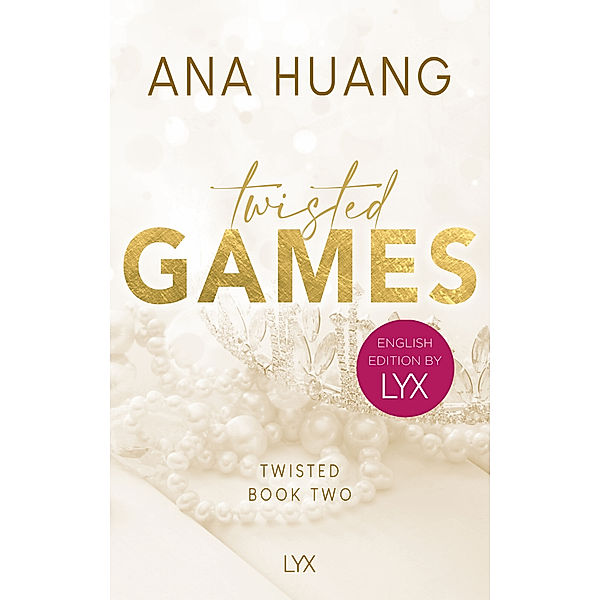 Twisted Games: English Edition by LYX, Ana Huang