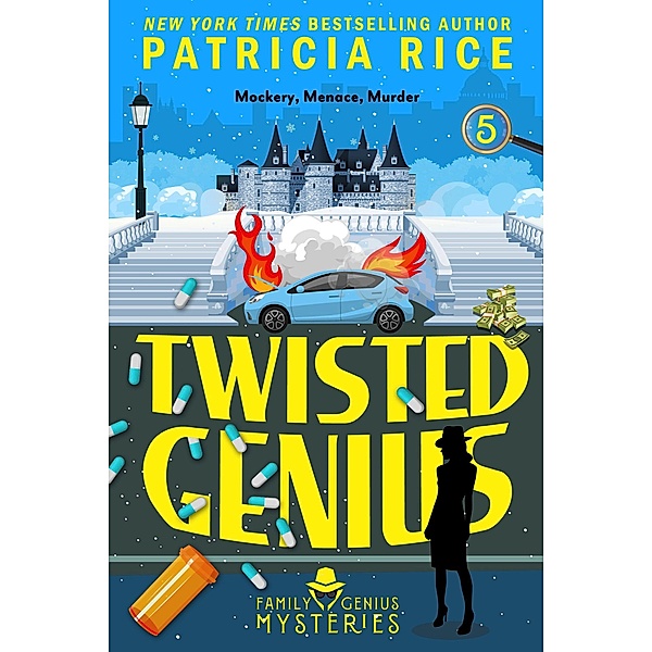 Twisted Genius (A Family Genius Mystery, #5) / A Family Genius Mystery, Patricia Rice