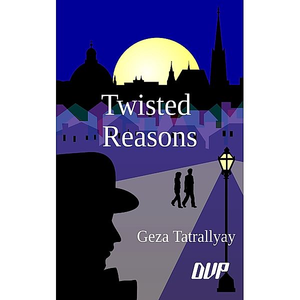Twisted Reasons, Geza Tatrallyay