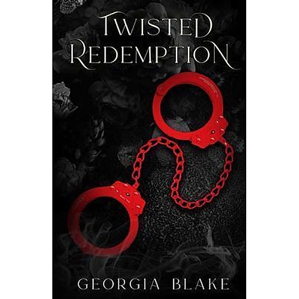 Twisted Redemption / Georgia Blake, Georgia Blake
