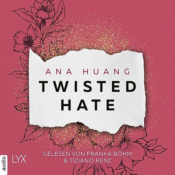 Twisted-Reihe - 3 - Twisted Hate, Ana Huang