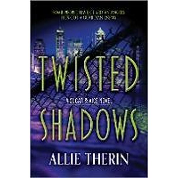 Twisted Shadows / Sugar & Vice Bd.2, Allie Therin