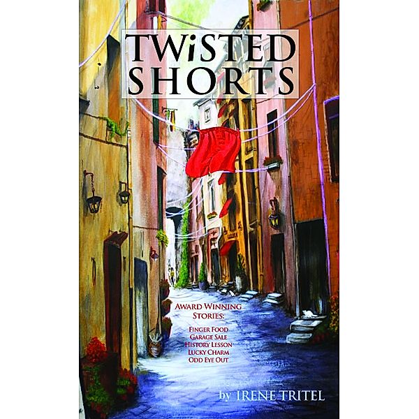 Twisted Shorts / Tritel Communications, Irene Tritel