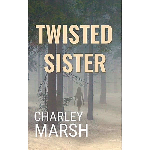 Twisted Sister, Charley Marsh