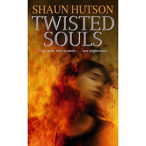 Twisted Souls, Shaun Hutson