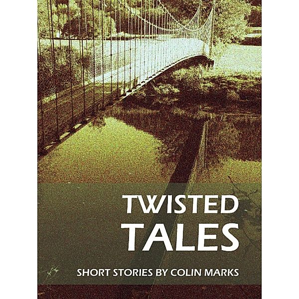 Twisted Tales, Colin Marks