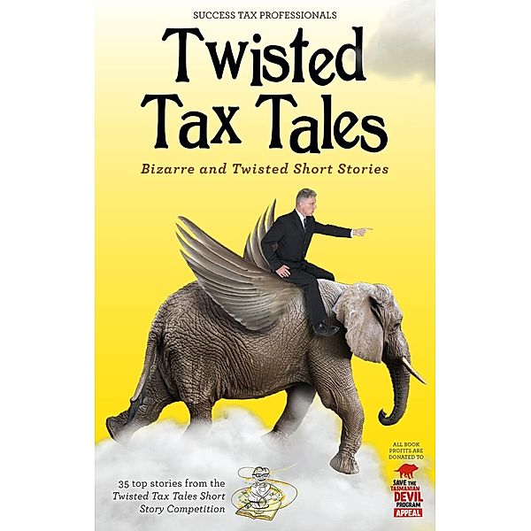 Twisted Tax Tales, Success Tax Professionals Success Tax Professionals