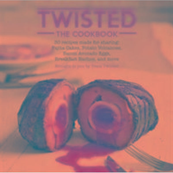 Twisted: The Cookbook, Team Twisted