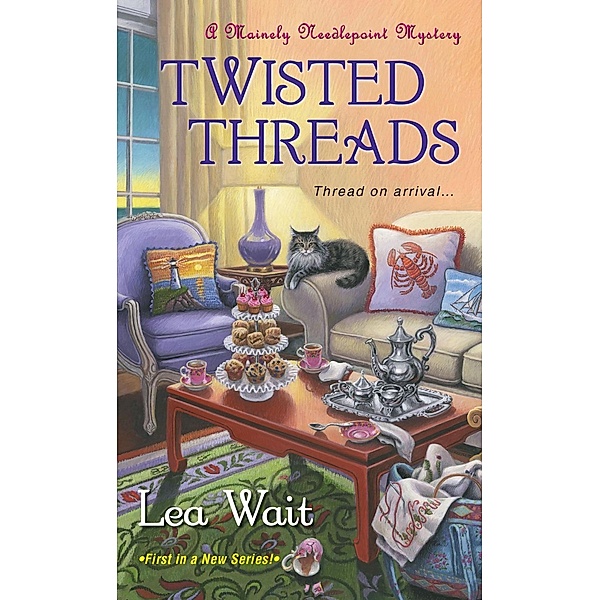 Twisted Threads / A Mainely Needlepoint Mystery Bd.1, Lea Wait