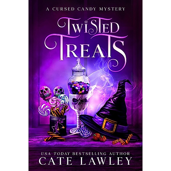 Twisted Treats (Cursed Candy Mysteries, #2) / Cursed Candy Mysteries, Cate Lawley