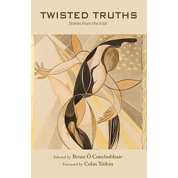 Twisted Truths: Stories from the Irish