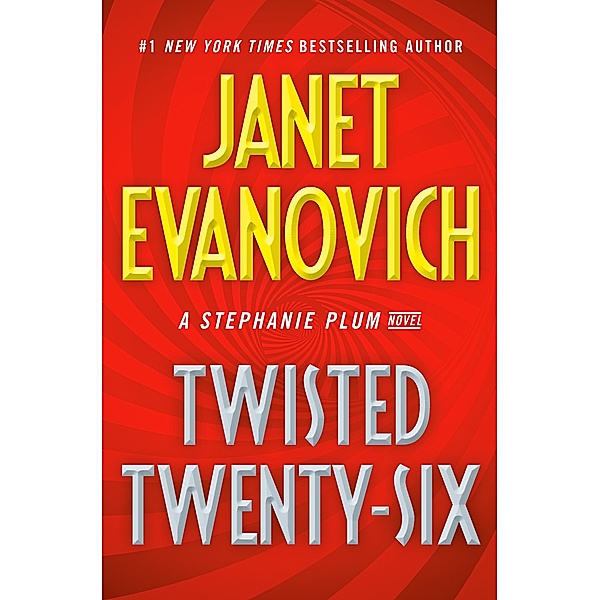 Twisted Twenty-Six / Stephanie Plum Bd.26, Janet Evanovich
