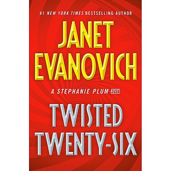 Twisted Twenty-Six / Stephanie Plum Bd.26, Janet Evanovich