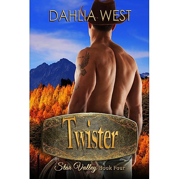 Twister (Star Valley) / Star Valley, Dahlia West