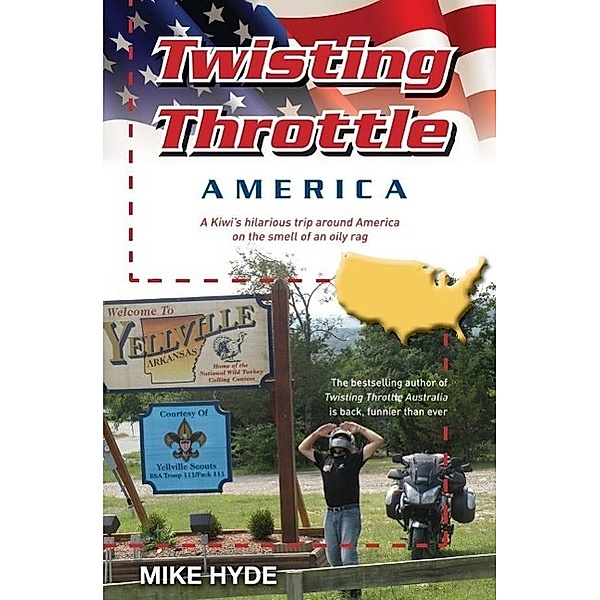 Twisting Throttle America, Mike Hyde