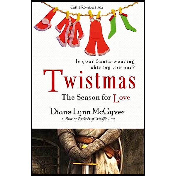 Twistmas: The Season for Love, Diane Lynn McGyver
