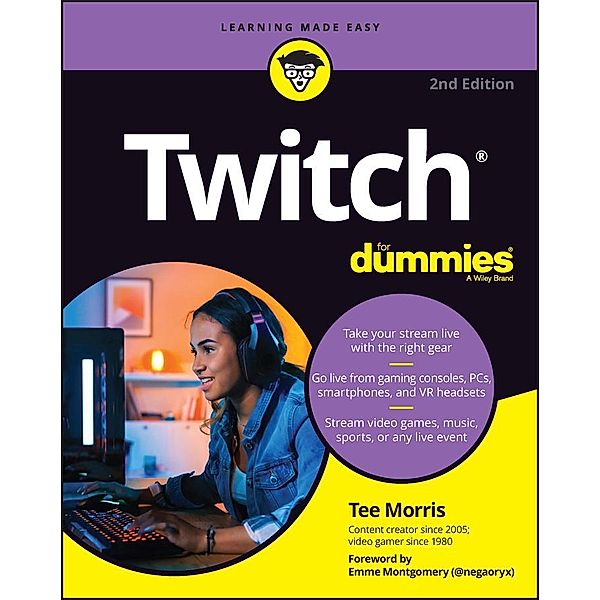 Twitch For Dummies, Tee Morris