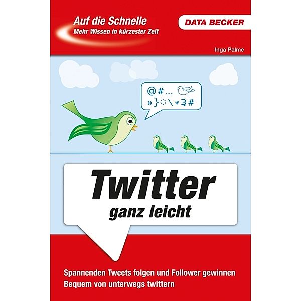 Twitter ganz leicht, Inga Palme