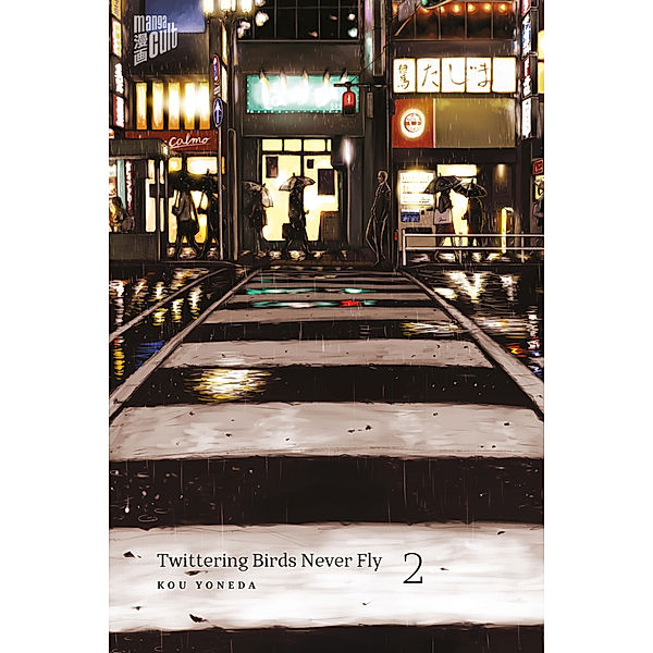 Twittering Birds Never Fly Bd.2, Kou Yoneda