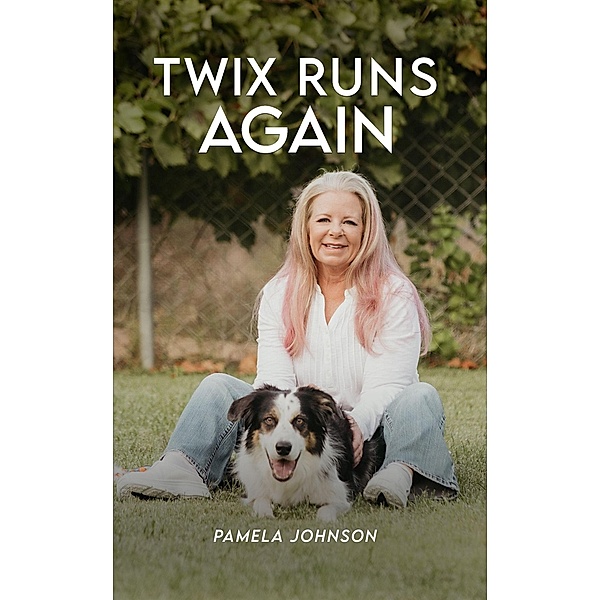 Twix Runs Again / Twix Runs Again, Pamela Johnson