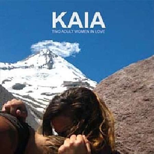 Two Adult Woman In Love (Vinyl), Kaia