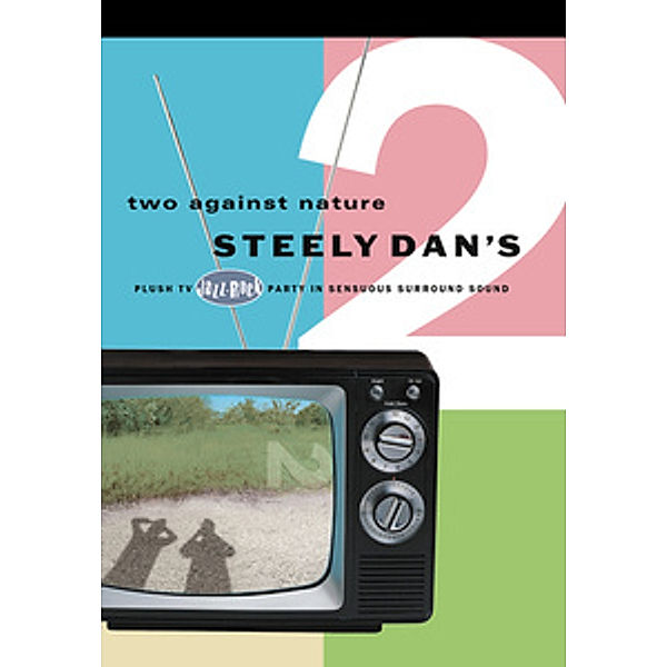 Two Against Nature, Steely Dan