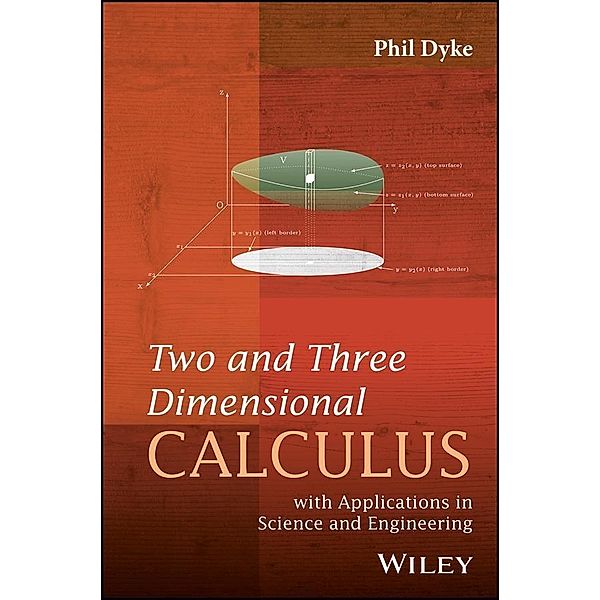 Two and Three Dimensional Calculus, Phil Dyke