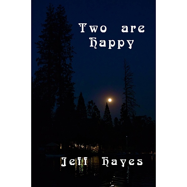 Two are Happy, Jeff Hayes