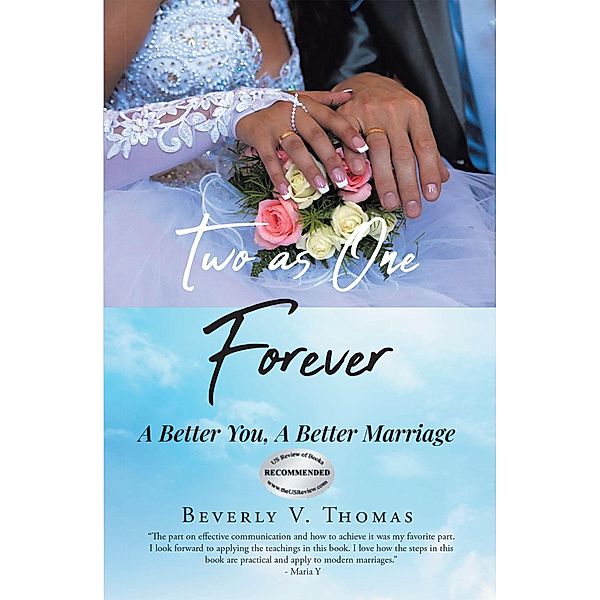 Two As One Forever, Beverly V. Thomas