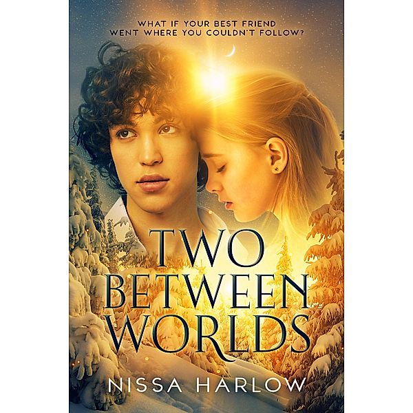 Two Between Worlds, Nissa Harlow