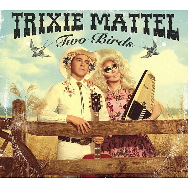 Two Birds/One Stone, Trixie Mattel